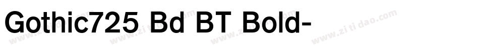 Gothic725 Bd BT Bold字体转换